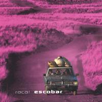 Raca! by Eskobar