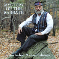 Robert Michael Esformes : Mystery Of The Sabbath