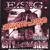 E.S.G.: City Under Siege : Wreckchopped & Screwed