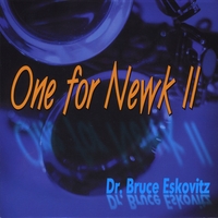 Dr. Bruce Eskovitz : One for Newk II