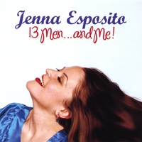 Jenna Esposito : 13 Men...and Me!