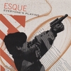 ESQUE: Everyone's Playing