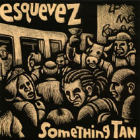 esquevez : Something Tan