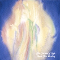 SUE ESSERWEIN: The Colors Of Light: Music For Healing