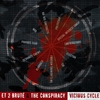 ET2BRUTE AND THE CONSPIRACY: Vicious Cycle