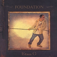 Etan G : Foundation