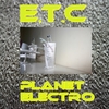 E.T.C: Planet Electro