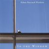 ETHAN HAZZARD-WATKINS: In the Window