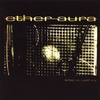 ETHER AURA: Before We Could Sing