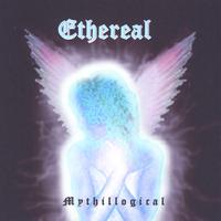 Ethereal : Mythillogical