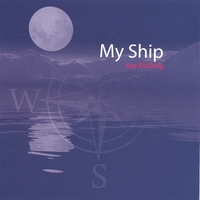 JAY EUDALY: My Ship