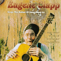 Eugene Clapp : Sings The Ballad Of Yang Hung Lo