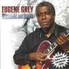 EUGENE GREY: Shades of Grey