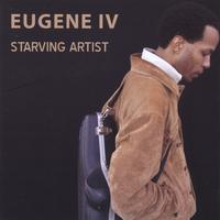 Eugene IV : Starving Artist
