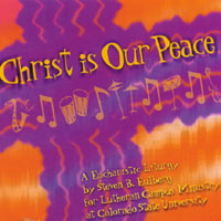 STEVE EULBERG AND FRIENDS: Christ Is Our Peace