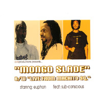 Euphon : Mongo Slade