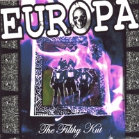 Europa : The Filthy Kut