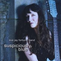 Eva Jay Fortune : Suspiciously Blue