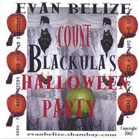 Evan Belize : Count Blackula's Halloween Party