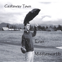 Evan Middlesworth : Castaway Town