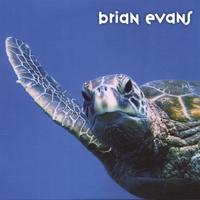 BRIAN EVANS: Brian Evans