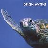 BRIAN EVANS: Brian Evans