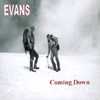 EVANS: coming down