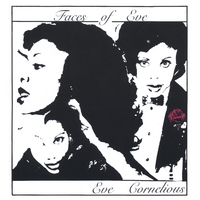 Eve Cornelious & the Chip Crawford group : Faces of Eve