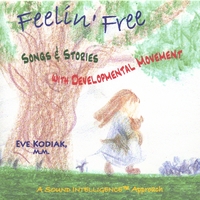 Eve Kodiak : Feelin' Free (CD only)