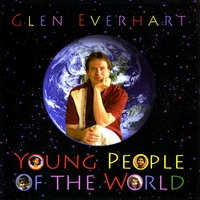 GLEN EVERHART: Young People Of The World