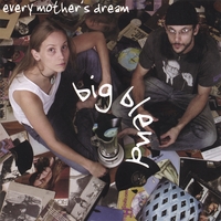 Every Mother's Dream : Big Blend
