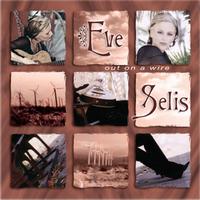 EVE SELIS: Out on a Wire
