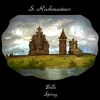 SVETLANOV/USSR SYMPHONY ORCH: Sergei Rachmaninov: Bells/Spring
