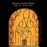 Polyansky: Cnd/Arkhipova: mezzo/USSR Chamber Choir : Russian Sacred Music of the 19th & 20th Cent.
