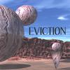 EVICTION: Eviction