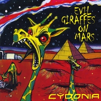 Evil Giraffes on Mars : Cydonia