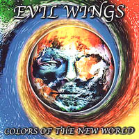 Evil Wings : Colors Of The New World