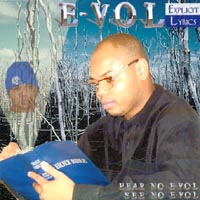 Evol : Hear No Evol, See No Evol