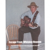 EWEN VIRES: Escape From Whiskey Heaven