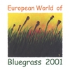 VARIOUS: European World Of Bluegrass 2001