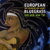 VARIOUS ARTISTS: European World Of Bluegrass 2007