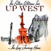 THE ESTHER WILLIAMS TRIO: Up West