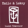 EXILE & LOKEY: Lucid Traveler