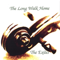 The Exiles : The Long Walk Home