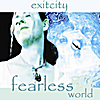 Exitcity: Fearless World
