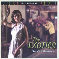 THE EXOTICS: Go Go Guitars