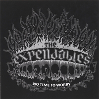THE EXPENDABLES: No Time To Worry