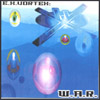 E. X. VORTEX: W. A. R.