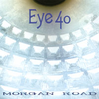 Eye 40 : Morgan Road