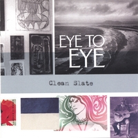 EYE TO EYE: Clean Slate